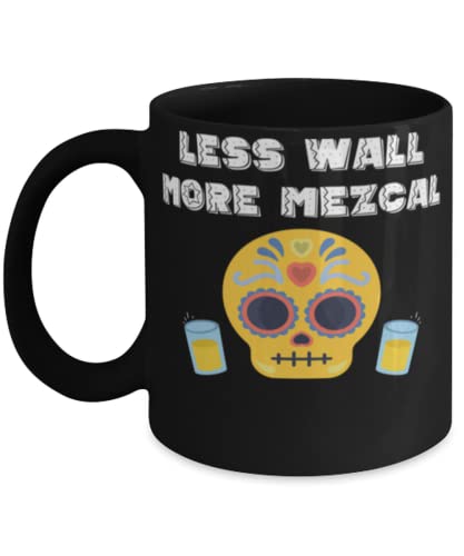 Kaffeetasse Funny Less Wall More Mezcal Tequila Cinco De Mayo Kaffeetasse Funny Less Wall More Mezcal Tequila Cinco De Mayo von Teegarb Letter Blanket