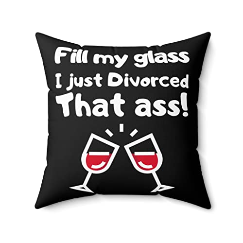 T-Shirt mit Aufschrift "Fill My Glass Just Divorced That Jerk", witzige geschiedene Feministinnen, Gag, Herren, Damen, T-Shirt, gesponnenes Polyester, quadratisch, 50,8 x 50,8 cm T-Shirt mit Aufschrift "Fill My Glass Just Divorced That Jerk", witzige geschiedene Feministinnen, Gag, Herren, Damen, T-Shirt, gesponnenes Polyester, quadratisch, 50,8 x 50,8 cm von Teegarb Letter Blanket