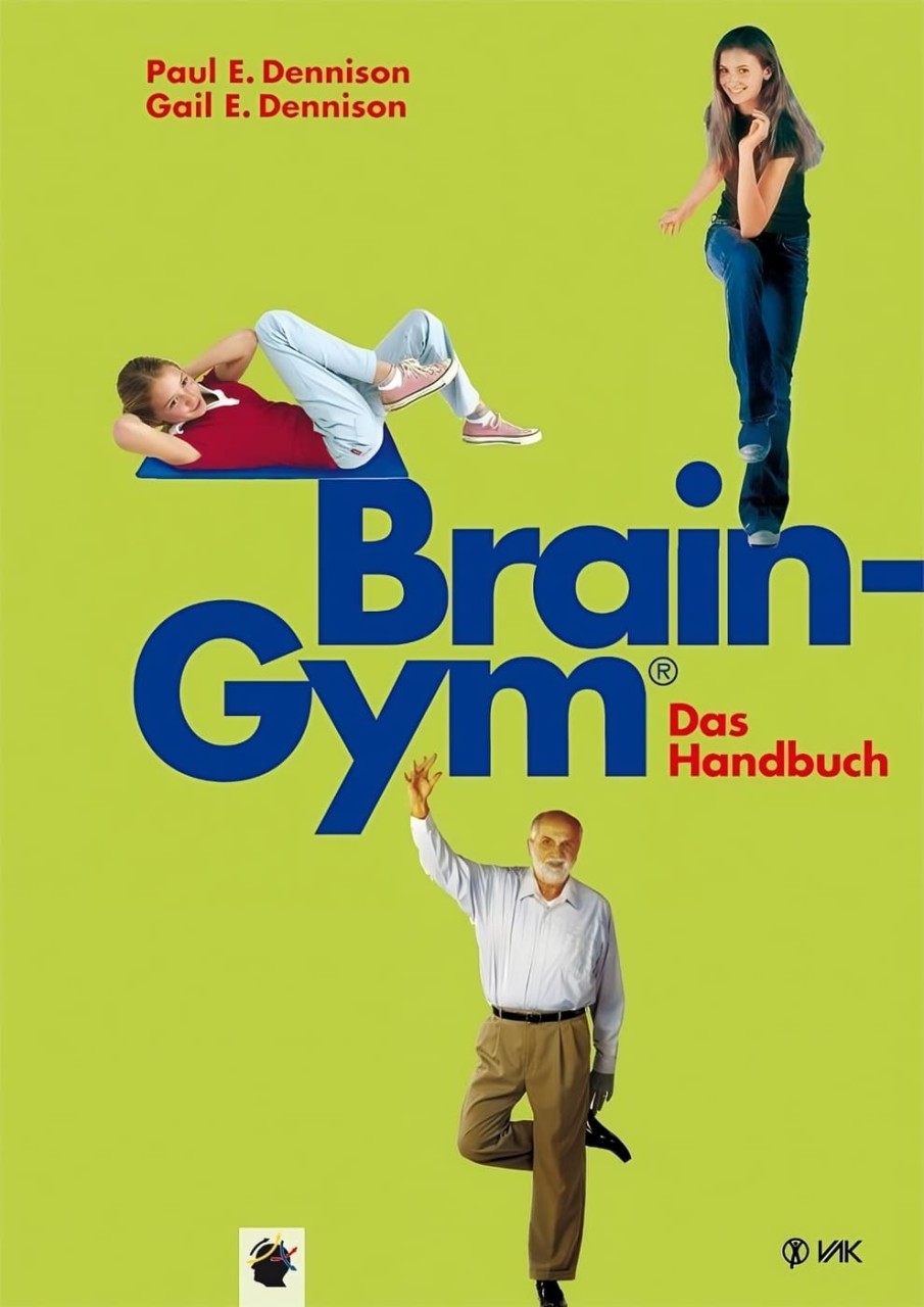 Brain-Gym - das Handbuch von VAK