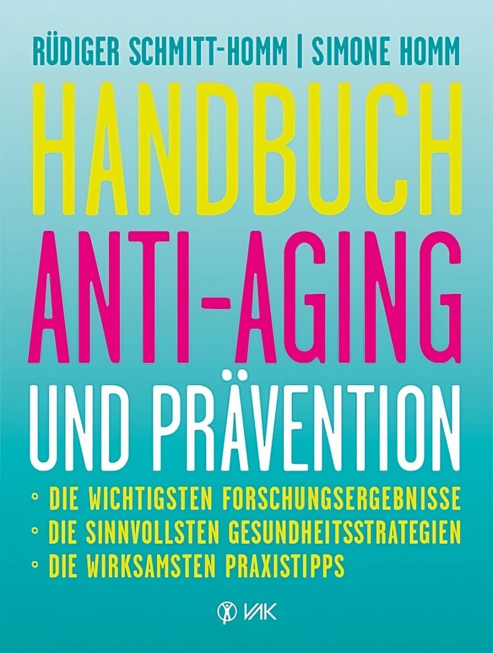Handbuch Anti-Aging und Prävention von VAK