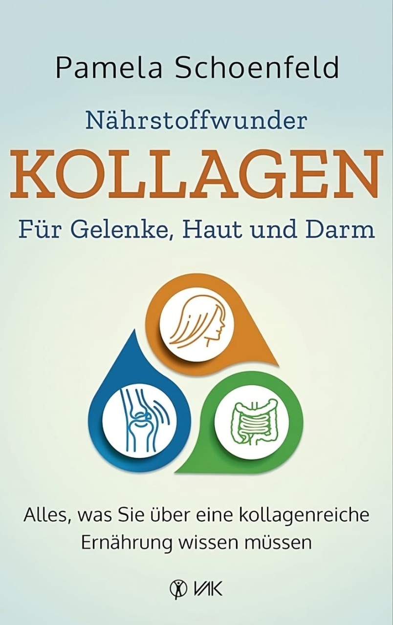 Nährstoffwunder Kollagen Nährstoffwunder Kollagen von VAK
