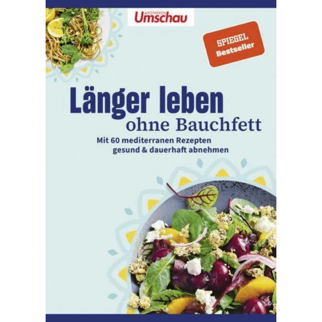 Apotheken Umschau: Länger leben ohne Bauchfett Apotheken Umschau: Länger leben ohne Bauchfett von Wort und Bild