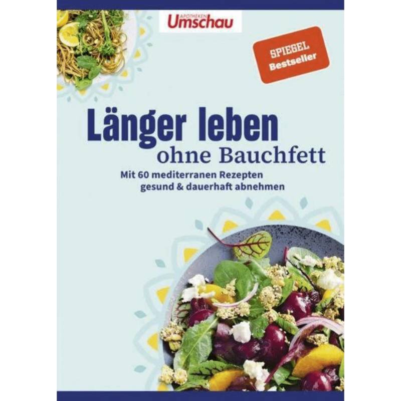 Apotheken Umschau: Länger leben ohne Bauchfett von Wort und Bild