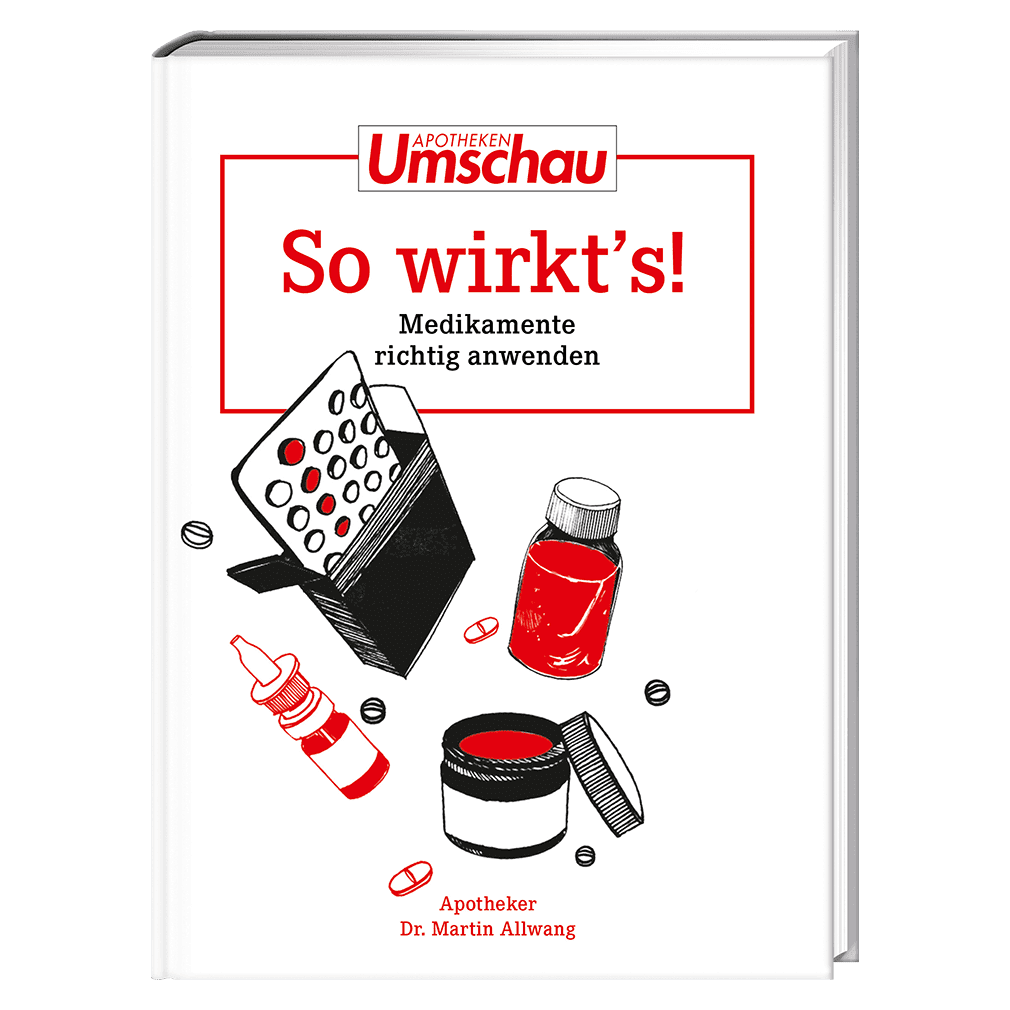 Apotheken Umschau: So wirkt's Apotheken Umschau: So wirkt's von Wort und Bild