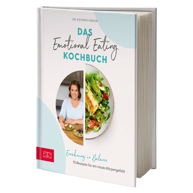 Das Emotional Eating Kochbuch von ZS Verlag