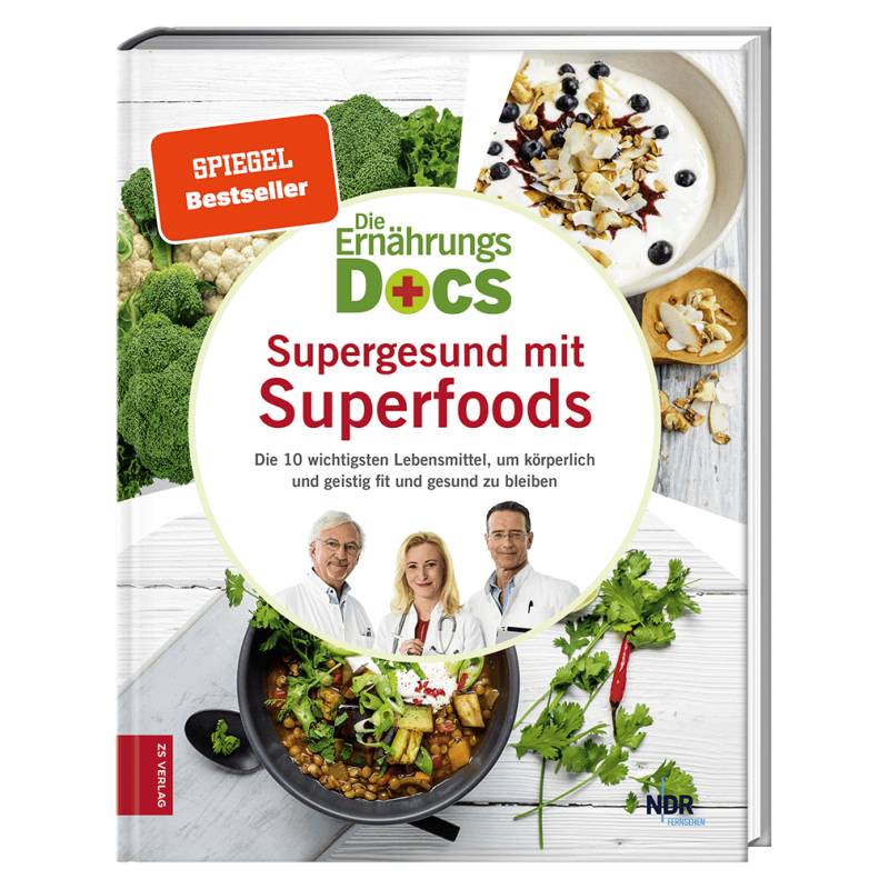 Die Ernährungs-Docs - Supergesund mit Superfoods von ZS Verlag