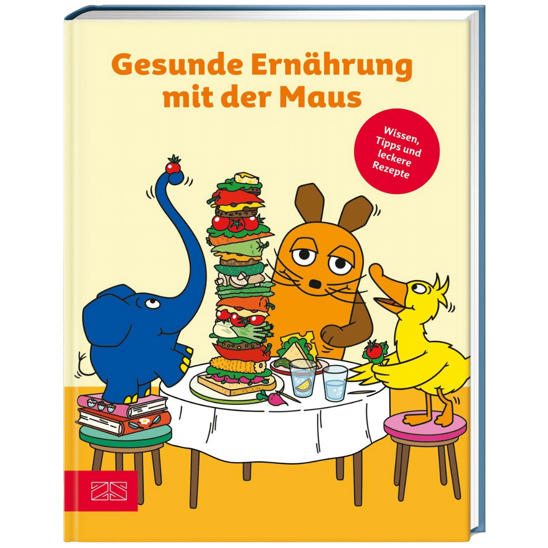 Gesunde Ernährung mit der Maus Gesunde Ernährung mit der Maus von ZS Verlag