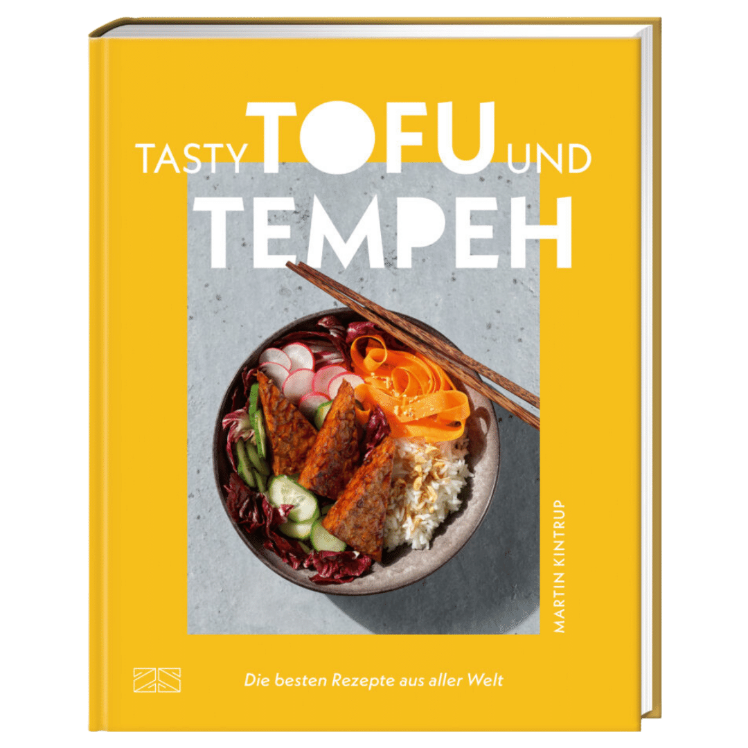 Tasty Tofu & Tempeh Tasty Tofu & Tempeh von ZS Verlag