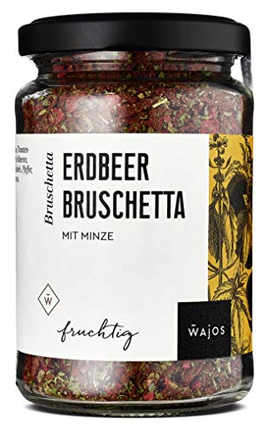 Wajos Erdbeer Bruschetta 65g – vegane Würzmischung mit Erdbeere, Basilikum & Minze, für Bruschetta Brot, mediterrane Küche von wajos